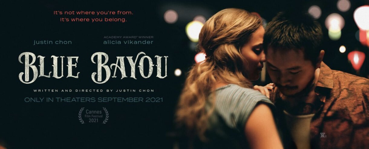BLUE BAYOU - Official Trailer - Only in Theaters September 17 Written by Justin Chon